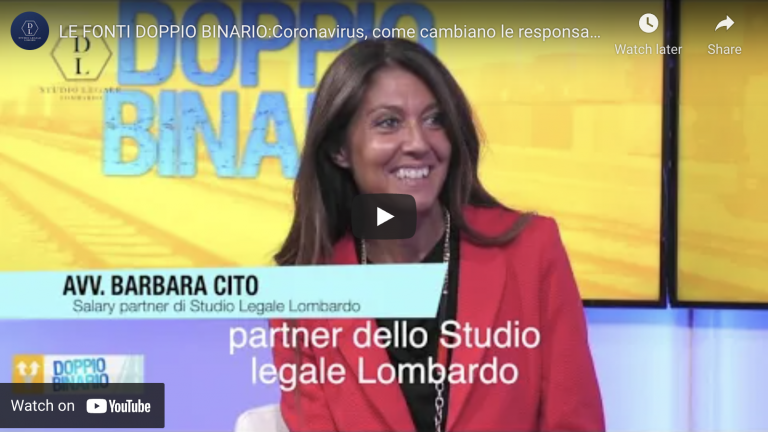 Le Fonti “Doppio Binario”: Coronavirus, come cambiano le responsabilità del datore di lavoro